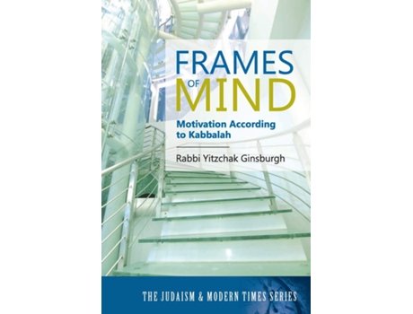 Livro Frames of Mind de Rabbi Yitzchak Ginsburgh (Inglês)