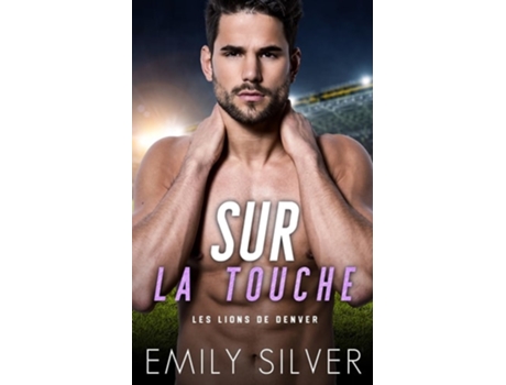 Livro Sur la touche de Emily Silver (Francês)