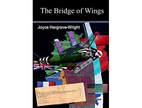Livro The Bridge of Wings de Joyce HargraveWright (Inglês)