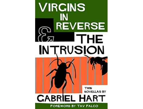 Livro Virgins In Reverse The Intrusion de Gabriel Hart (Inglês)