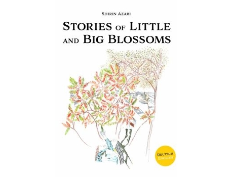Livro shirin azari: stories of little and big blossoms de other shirin azari (inglês)