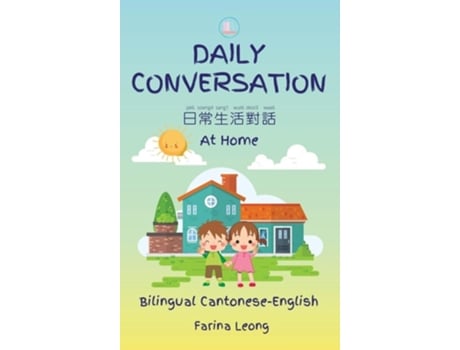Livro Daily Conversation At Home de Farina Leong (Inglês - Capa Dura)