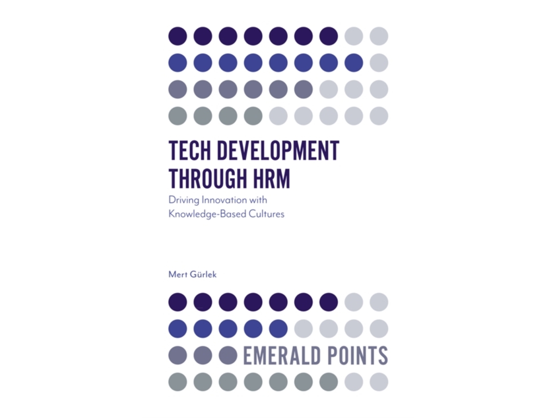 Livro Tech Development through HRM de Dr Mert Gürlek (Inglês)