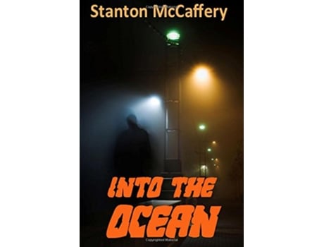 Livro Into the Ocean de Stanton Mccaffery (Inglês)