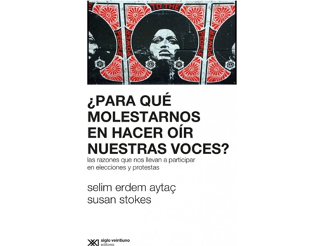 Livro Para Qué Molestarnos En Hacer Oír Nuestras Voces de Selim Erdem (Espanhol)