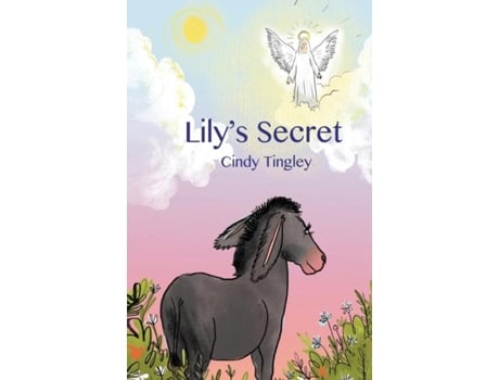 Livro Lilys Secret De Cindy Tingley (inglês)