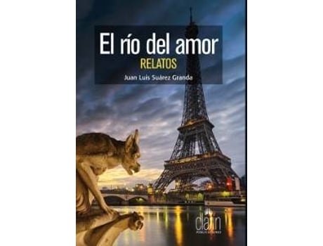 Livro El río del amor de Juán Luis Suárez Granda