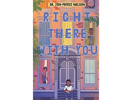 Livro Right There With You De Jon-patric Nelson (inglês)