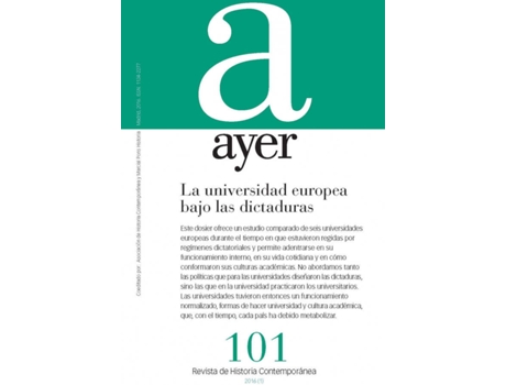Livro Universidad Europea Bajo Las Dictaduras, La (Ayer 101) de Carolina Rodríguez-López (Espanhol)