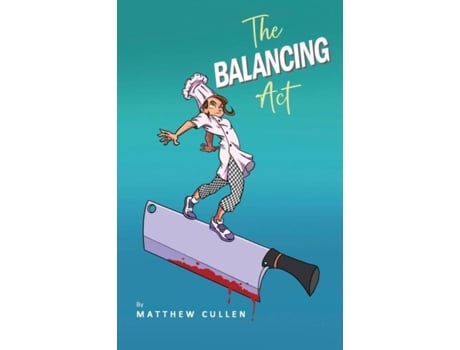 Livro The Balancing Act De Matthew Cullen (inglês)