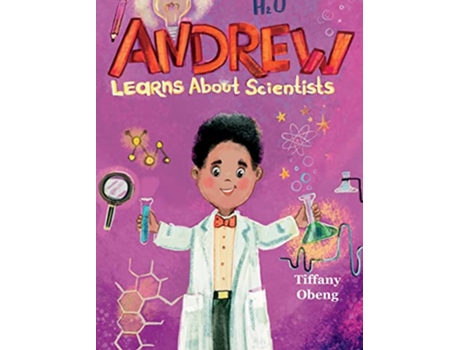 Livro Andrew Learns about Scientists Career Book for Kids STEM Childrens Book Career Books for Kids de Tiffany Obeng (Inglês)