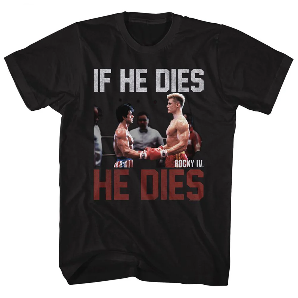 Unisex Adult T-shirt Rockinstone Rocky Movie If He Dies Black Sizexl