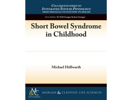 Livro Short Bowel Syndrome In Childhood De Michael E Höllwarth (inglês)