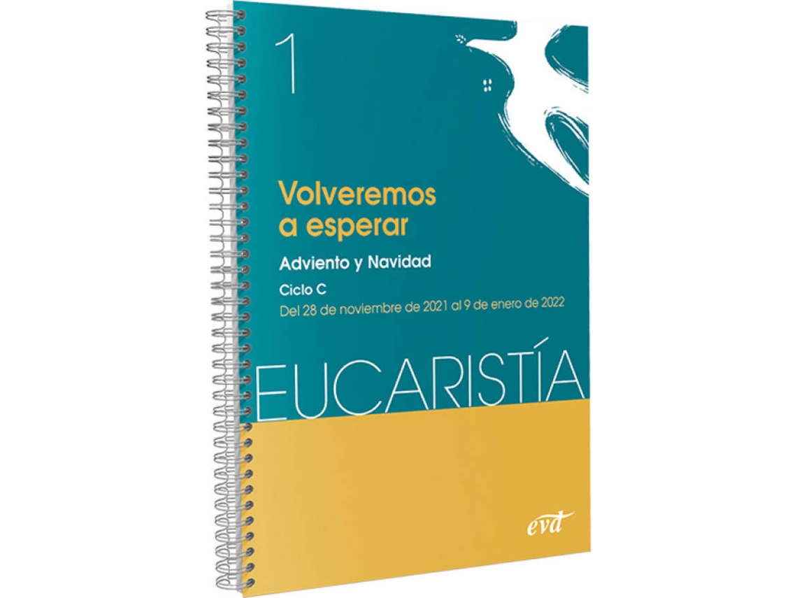 Livro Volveremos A Esperar Eucaristia 1 2022 de Equipo Eucaristía (Inglês)