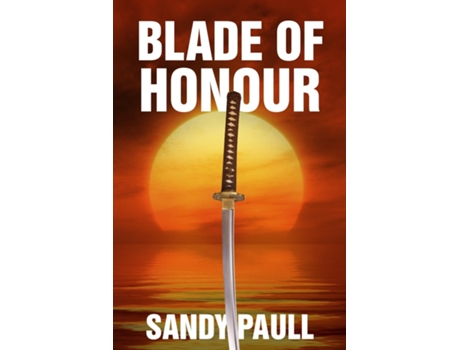 Livro Blade of Honour de Sandy Paull (Inglês)
