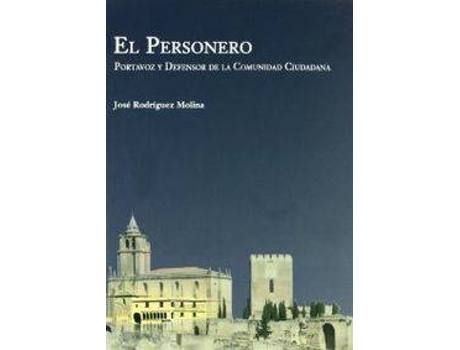 Livro Personero. Portavoz Y Defensor De La Comunid de Jose Rodriguez Molina