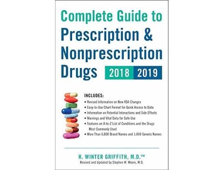 Livro Complete Guide to Prescription amp Nonprescription Drugs 2018-2019 de H Winter Griffith (Inglês)