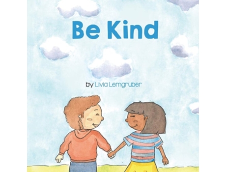 Livro Be Kind De Livia Lemgruber (inglês)