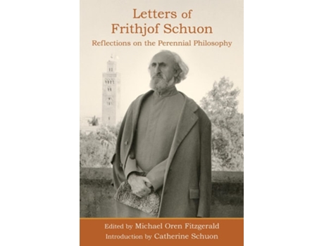 Livro Letters of Frithjof Schuon de Frithjof Schuon (Inglês)