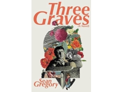 Livro THREE GRAVES de Sean Gregory (Inglês)