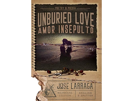 Livro Amor Insepulto Spanish Edition de Jose Larraga (Espanhol)