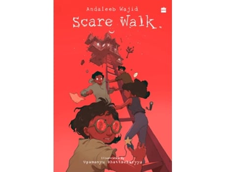 Livro Scare Walk de Andaleeb Wajid e Upamanyu Bhattacharyya (Inglês)