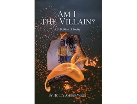 Livro Am I the Villain? de Holly Amber Webb (Inglês)