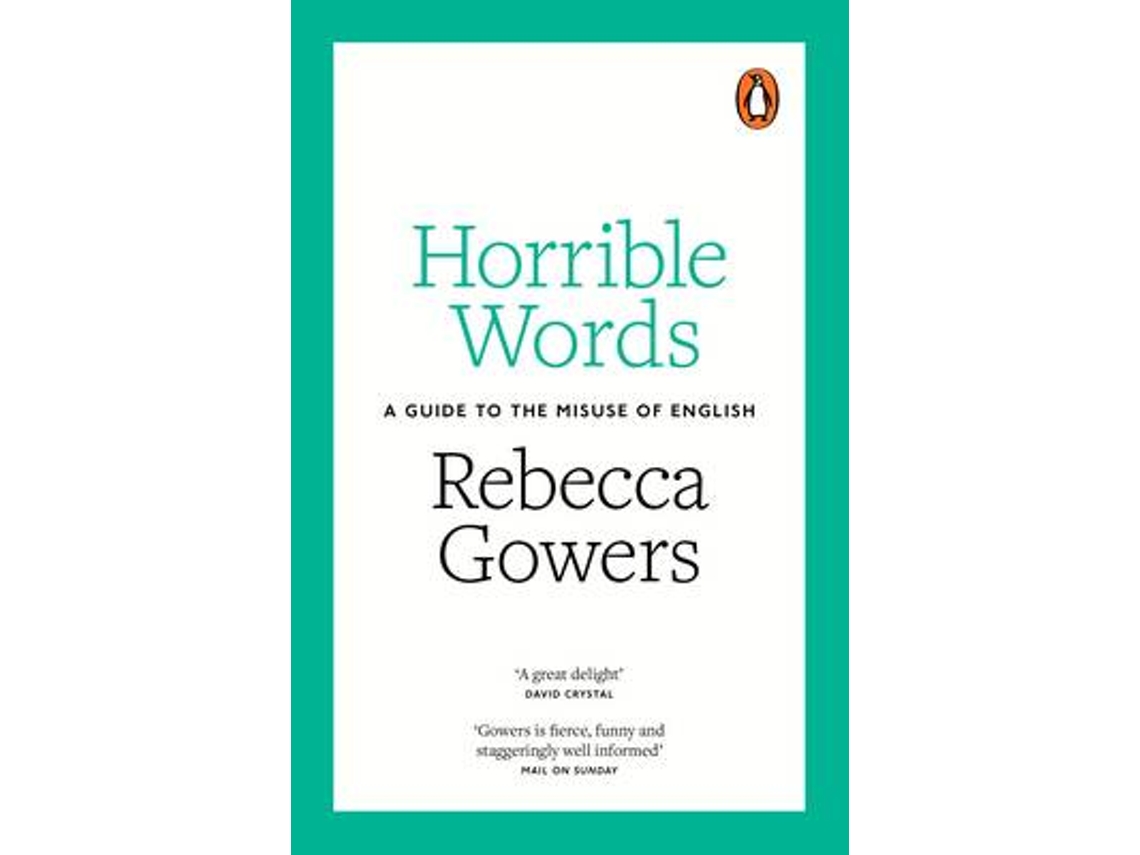 Livro Horrible Words de Rebecca Gowers (Inglês)