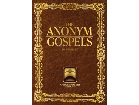 Livro the anonym gospels de Em J Parsley (Inglês)