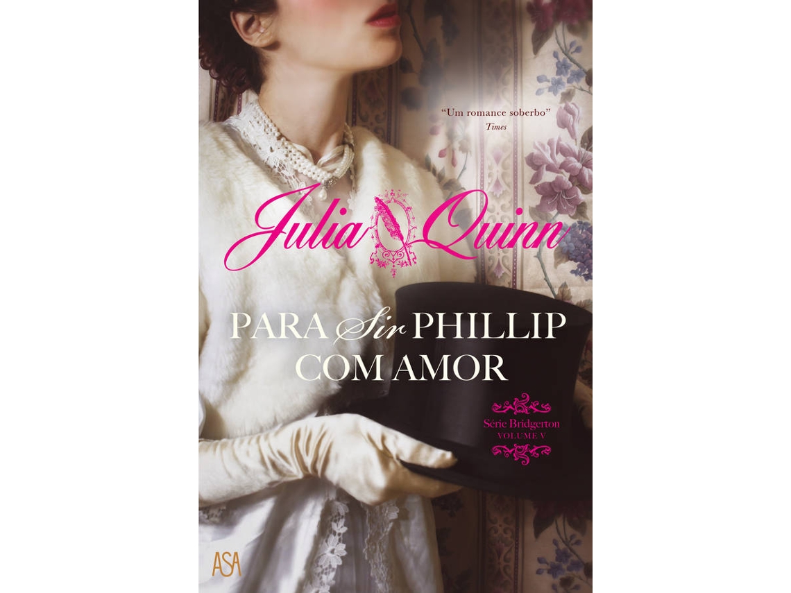 Livro Para Sir Philip com Amor de Julia Quinn