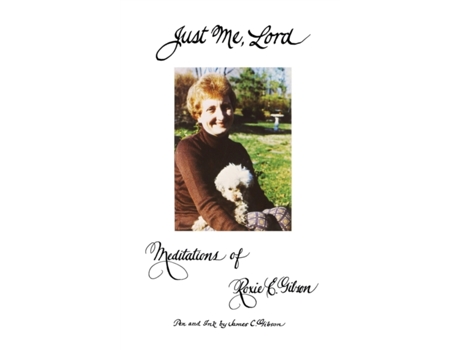 Livro Just Me, Lord Roxie C Gibson (Inglês)