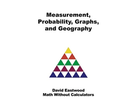 Livro Measurement Probability Graphs and Geography de David Eastwood (Inglês)