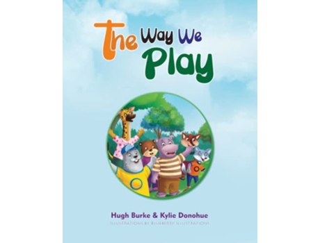Livro Way We Play de Hugh Burke, Kylie Donohue et al. (Inglês)
