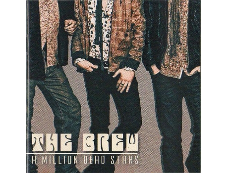 CD The Brew  - A Million Dead Stars