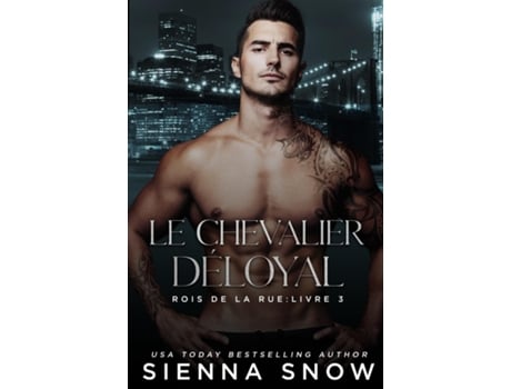 Livro Le Chevalier Déloyal de Sienna Snow (Inglês)