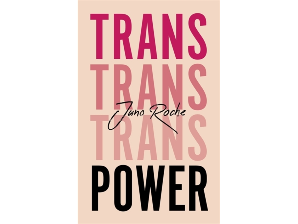 Livro Trans Power de Juno Roche (Inglês)
