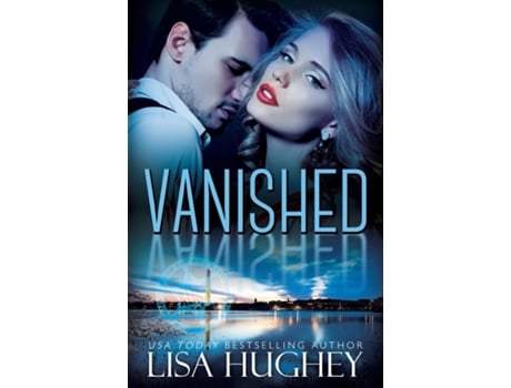 Livro Vanished De Lisa Hughey (inglês)