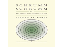 Livro SchrummSchrumm or The Sunday Quicksands Excursion de Fernand Combet (Inglês)