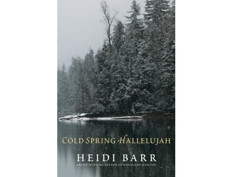 Livro Cold Spring Hallelujah de Heidi Barr (Inglês)