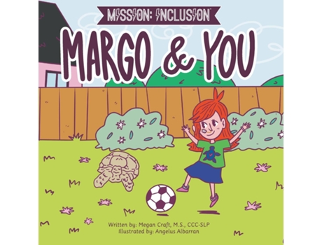 Livro Mission Inclusion Margo and You de Megan Craft (Inglês)