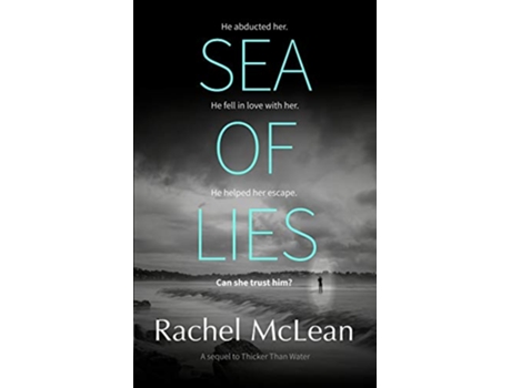 Livro Sea of Lies A chilling psychological thriller about secrets and trust The Village de Rachel McLean (Inglês)