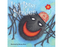 Livro Itsy Bitsy Spider de Wendy Straw (Inglês)