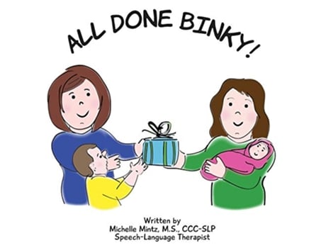 Livro All Done Binky de Michelle Mintz (Inglês)