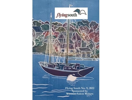 Livro Flying South 2022 De Misc Writers (inglês)