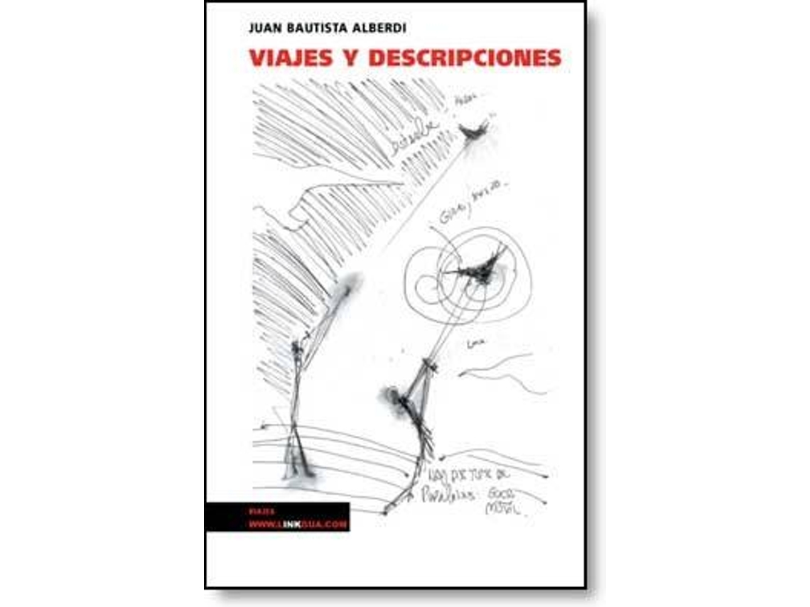 Livro Viajes Y Descripciones de Juan Bautista Alberdi (Espanhol)