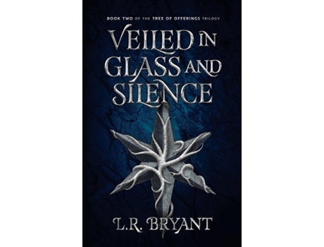 Livro Veiled in Glass and Silence de Bryant (Inglês)