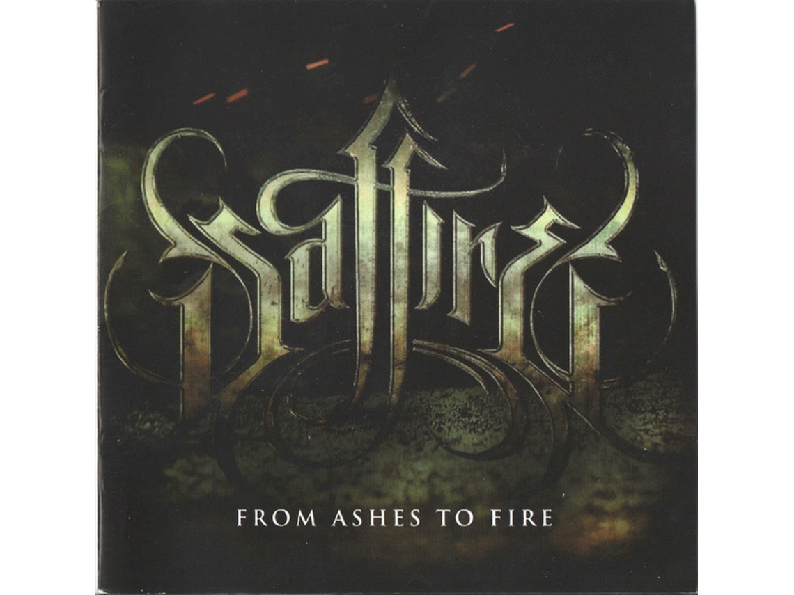 CD Saffire  - From Ashes To Fire