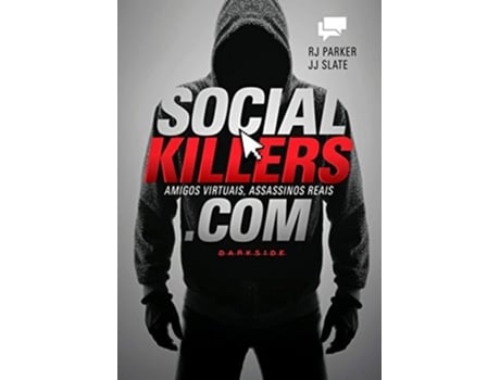 Livro Social Killers Amigos Virtuais, Assassinos Reais de Rj Parker e Jj Slate (Português do Brasil - Capa Dura)