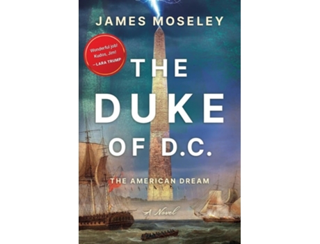 Livro The Duke of D.C. The American Dream de James Moseley (Inglês)