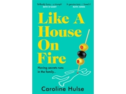Livro Like A House On Fire de Hulse Caroline (Inglês)